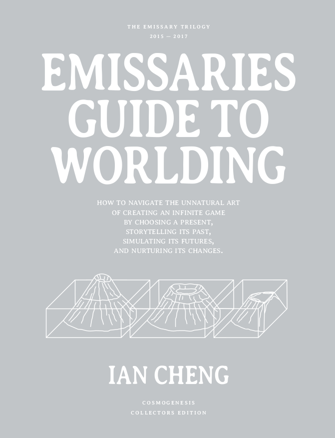 EMISSARIES GUIDE TO WORLDING